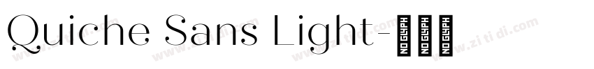 Quiche Sans Light字体转换